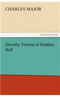 Dorothy Vernon of Haddon Hall