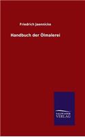 Handbuch der Ölmalerei