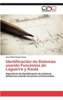 Identificación de Sistemas usando Funciones de Laguerre y Kautz