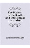 The Puritan in the South and Intellectual Patriotism