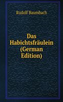 Das Habichtsfraulein (German Edition)