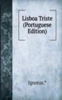 Lisboa Triste (Portuguese Edition)