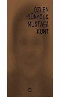 Ozlem Gunyol & Mustafa Kunt