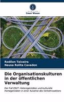 Organisationskulturen in der öffentlichen Verwaltung