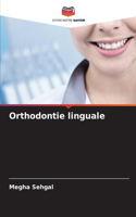Orthodontie linguale