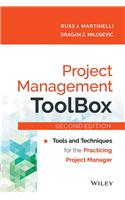 Project Management ToolBox, 2ed: Tools and Techniques for the Practicing Project Manager
