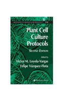 Plant Cell Culture Protocols