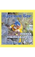 Bjørnen Tor finner vikingskatten