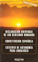 DERECHOS HUMANOS, CONSTITUCION ESPANOLA, ESTATUTO ANDALUCIA (LEGAL) (Spanish Edition)
