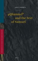 4qsamuelᵃ And the Text of Samuel