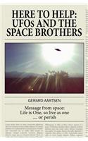 Here to Help: UFOs and the Space Brothers