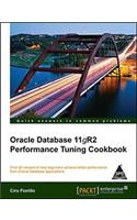Oracle Database 11gR2 Performance Tuning Cookbook