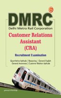 DMRC Customer Relations Asst. Executive Recruitment Examination
