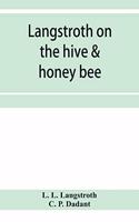 Langstroth on the hive & honey bee