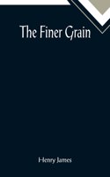Finer Grain