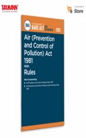 Taxmann's Air (Prevention and Control of Pollution) Act 1981 with Rules [Bare Act with Section Notes] â€“ Comprehensive | Up-to-date Reference for Legal Professionals | Academics | Corporates