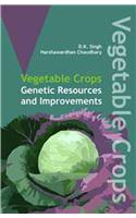 Vegetable Crops: Genetics Resources and Improvements