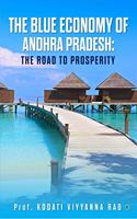 THE BLUE ECONOMY OF ANDHRA PRADESH: THE ROAD TO PROSPERITY