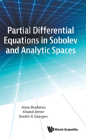 Partial Diffrential Equations in Sobolev and Analytic Spaces