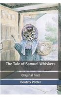 The Tale of Samuel Whiskers: Original Text