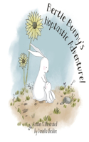 Bertie Bunny's Hoptastic Adventure!