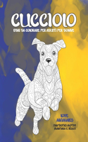 Libri da colorare per adulti per donne - Fantastici motivi Mandala e relax - Love Animales - Cucciolo