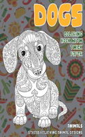 Coloring Book with Thick paper - Animals - Stress Relieving Animal Designs - Dogs