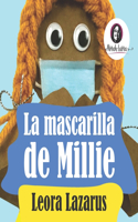 La mascarilla de Millie (Spanish Edition)