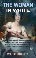 The Woman in White: With original and illustration