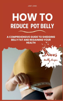 How To Reduce Pot Belly