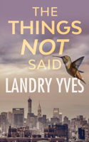 Things Not Said
