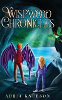 Wispwood Chronicles