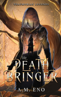 Death Bringer