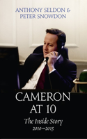 Cameron at 10: The Inside Story 2010–2015