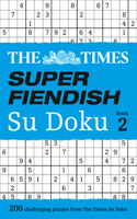 The Times Super Fiendish Su Doku Book 2: Volume 2