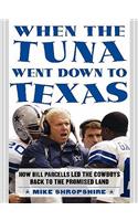 When the Tuna Went Down to Texas