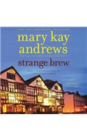 Strange Brew: A Novel(6 Callahan Garrity)