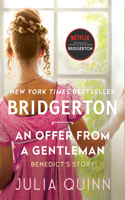 An Offer From A Gentleman: (03 Bridgertons)