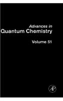 Advances in Quantum Chemistry (Volume 51)