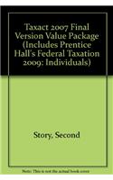 Taxact 2007 Final Version Value Package (Includes Prentice Hall's Federal Taxation 2009