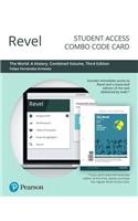 Revel for the World History, Combined Volume -- Combo Access Card