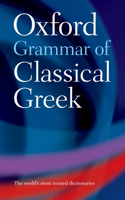 Oxford Grammar of Classical Greek