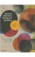Research Methods in Nursing and Midwifery: Pathways to Evidence-based