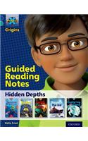 Project X Origins: Dark Blue Book Band, Oxford Level 16: Hidden Depths: Guided reading notes