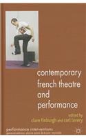 Contemporary French Theatre and Performance