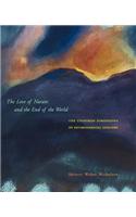 The Love of Nature and the End of the World