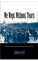 We Wept without Tears