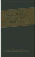 Raw Materials, Energy and Western Security