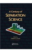 A Century of Separation Science