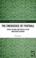 The Emergence of Football